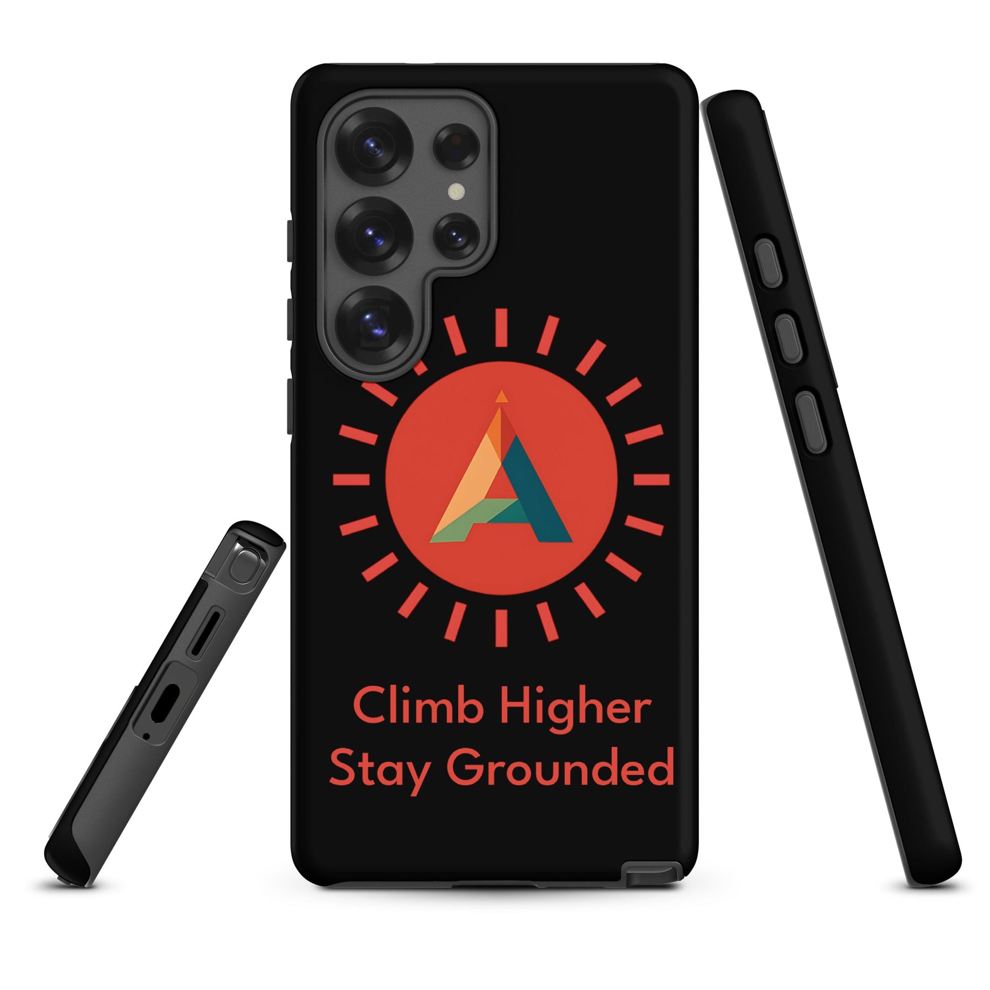 Phone case with 'Climb Higher Stay Grounded' text and logo on a black background